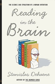 Reading in the Brain by Stanislas Dehaene